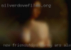 New friendships horny are always women welcome.